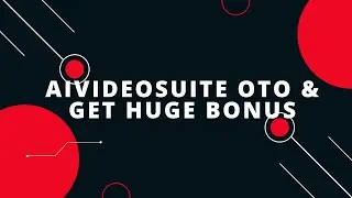 AiVideoSuite OTO - AiVideoSuite OTOs + Ai Video Suite OTO