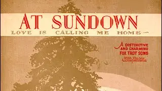 At Sundown - 1927.