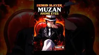 Muzan Kibutsuji Anime Eyes 🔥 | Demon Slayer Eyes | #shorts