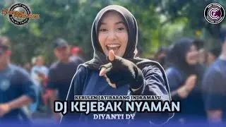 DJ KEJEBAK NYAMAN . VOC DIYANTI DY . XTREME PRATAMA NEW - UNJUNGAN BUYUT SULAYA KEBULEN JATIBARANG