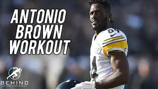 Antonio Brown Workout ~ Immortal