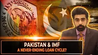Pakistan & IMF: A Never-Ending Loan Cycle?  | Momin Fareed Official