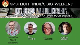 PANEL: Only Rich People Write Books, Right?
