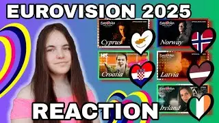 MY REACTION to Eurovision 2025 Songs! | Cyprus, Norway, Latvia, Ireland, Croatia