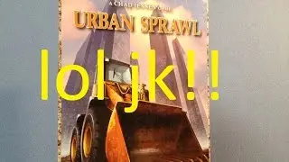 Urban Sprawl - Let's Fail - Timelapse Cleanup