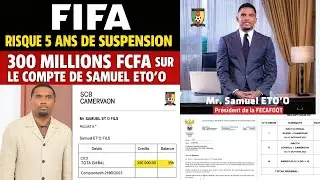Samuel Eto&rsquo;o risque 5 ans de suspension selon le code d&rsquo;&eacute;thique de la FIFA
