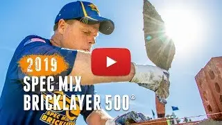 2019 SPEC MIX BRICKLAYER 500&reg;