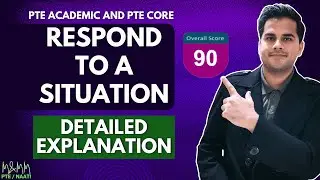 PTE Respond to a Situation Detailed Explanation for a Perfect 90 | M and MM PTE NAATI