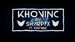 Khovinc Intro [Blender Only] ✘ SharpFX ft. Khovinc ✘ 101 Likes for Free Lr V2?!