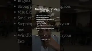 Things That Instantly Overwhelm ADHD Brains | Kendra Butler | Be Happy 4 No Reason