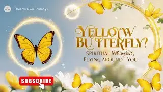 Spiritual Meaning of a Yellow Butterfly Flying Around You: Symbol of Joy and Transformation