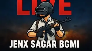 JENX SAGAR BGMI is live