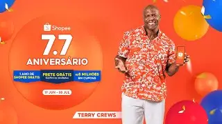 Uau, Shopee 7.7! At&eacute; o Terry Crews veio comemorar o Anivers&aacute;rio Shopee 🥳