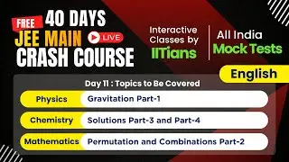 JEE Crash Course 2026 | Physics, Chemistry & Mathematics | English |  Day 11