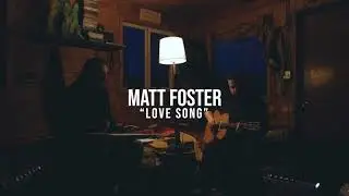 Matt Foster - You Deserve a Love Song (LIVE)