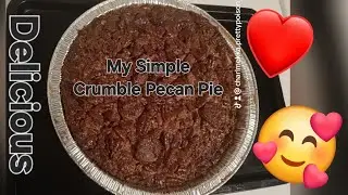 Making a Crumble Pecan Pie at Home #pecanpie 