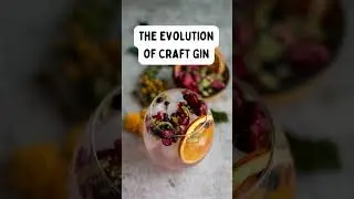 The Evolution of Craft Gin #gin #history #alcohol