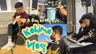 A Mizo Boy in Kohima Vlog 4 | One Month in Kohima