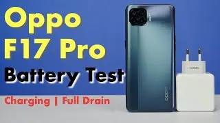 Oppo F17 Pro Battery Test | Charging and Full Drain Test