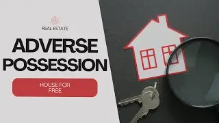 Adverse Possession Success Story | Real Estate Strategy