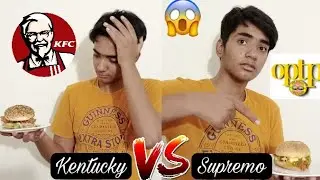 KFC Kentucky Burger 🍔 VS OPTP Supremo Chicken Burger🍔|WHO WILL WIN| *Very Expensive*