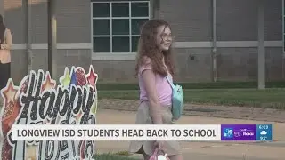 Longview ISD students bring the energy on first day of school
