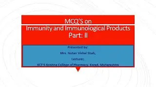 MCQ'S on Immunity and Immunological Products Part II