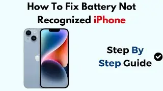 How to Fix Battery Not Recognized on iPhone &ndash; Troubleshoot Replacement, iOS & Hardware Issues