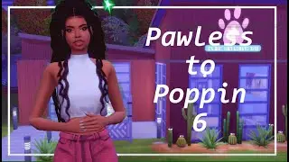 Leisure Day | Pawless to Poppin # 6 | Let's Play The Sims 4