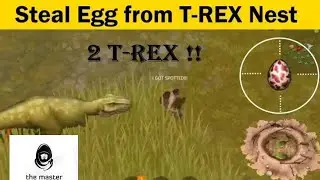 How to Steal Egg from T-Rex Nest | Jurassic Survival | Latest