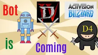 [Diablo 4] Bot is coming - AI War between Blizzard and Robots
