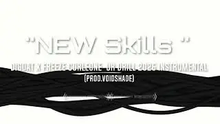 ''New Skills'' DigDat x Freeze Corleone Type Beat 2026 instrumental (Prod.VoidShade)
