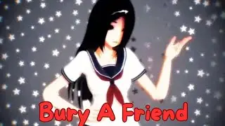 『MMD/YS』 ❀【Bury A Friend】❀ [♡]