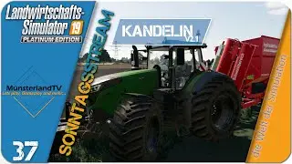 LS19 #37 🚜🌽  Kandelin V2.1 🌽 der R&uuml;benauftrag | Landwirtschafs Simulator 19 | deutsch | gameplay