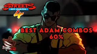 How to do Adam Combos - Streets of Rage 4