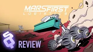 Mars First Logistics early access review