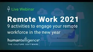 Remote Work 2021: 9 activities to engage your remote workforce in the new year