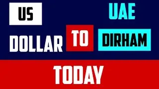 US Dollar to Dirham Today