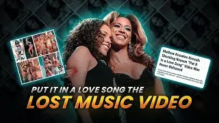 Why Alicia Keys & Beyonce Put It in a Love Song video got Scrapped