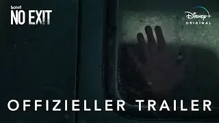 NO EXIT &ndash; Offizieller Trailer | Jetzt auf Disney+ streamen | 20th Century Studios