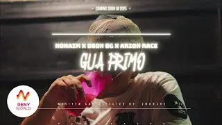 #WUAPRIMO 🗣️ - Arion Race, Nonaim, Dson OG, Reny World ft. Zmonchy (Video Oficial)