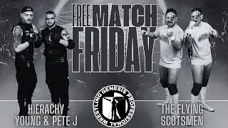 FULL MATCH: Genesis Professional Wrestling Tag Team Championship: The Flying Scotsmen vs Hierachy !