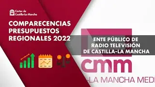 Comparecencias Presupuestos CLM 2022. RTVCM.16-11-2021