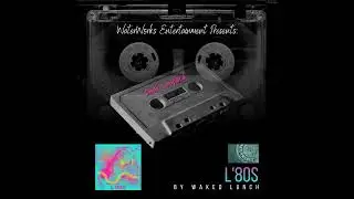 Waked Lunch - L'80s - Deaf Leopard
