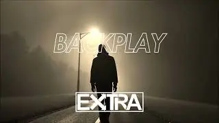 אקסטרה - BACKPLAY