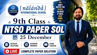 9th Class NTSO Paper Solution | 25 December Exam | Full Explanation