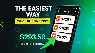 The EASIEST Way to Make Money Whop Clipping in 2025
