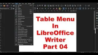 Table Menu Header Rows Repeat, Covert, Edit Formula | LibreOffice Writer Part 29