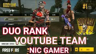 Garene Free Fire Duo Rank Match NIC GAMER YouTuber Team Game Play