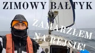 Polska, Zimowy Bałtyk - Zamarzłem na rejsie po Zatoce Gdańskiej